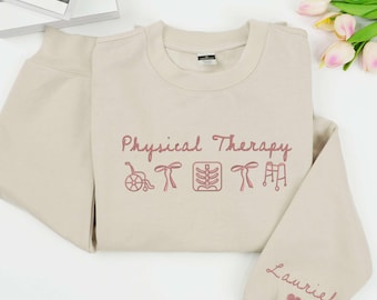 Embroidered Physical Therapy Sweatshirt, Personalized Physical Therapy Icons shirt, PT Gift For Therapist, Custom Name PT Crewneck Gift.