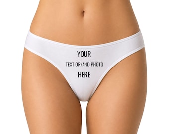 Personalized Photo Thong Underwear, Funny Custom Front Print Panties, Gag Gift for Her, Birthday Joke Gift, Custom Text Lingerie