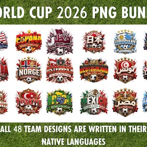 World Cup 2026 png 48 Football Fan Designs Bundle PNG, 2026 Soccer Team, Native Language Country Designs, DTF DTG Sublimation Uv