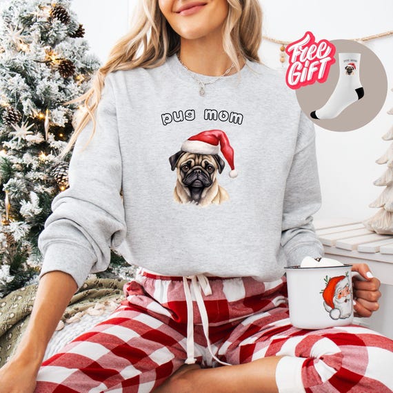 Pug Mom Christmas Sweatshirt Dog Lover Gift for Her Pug Lover