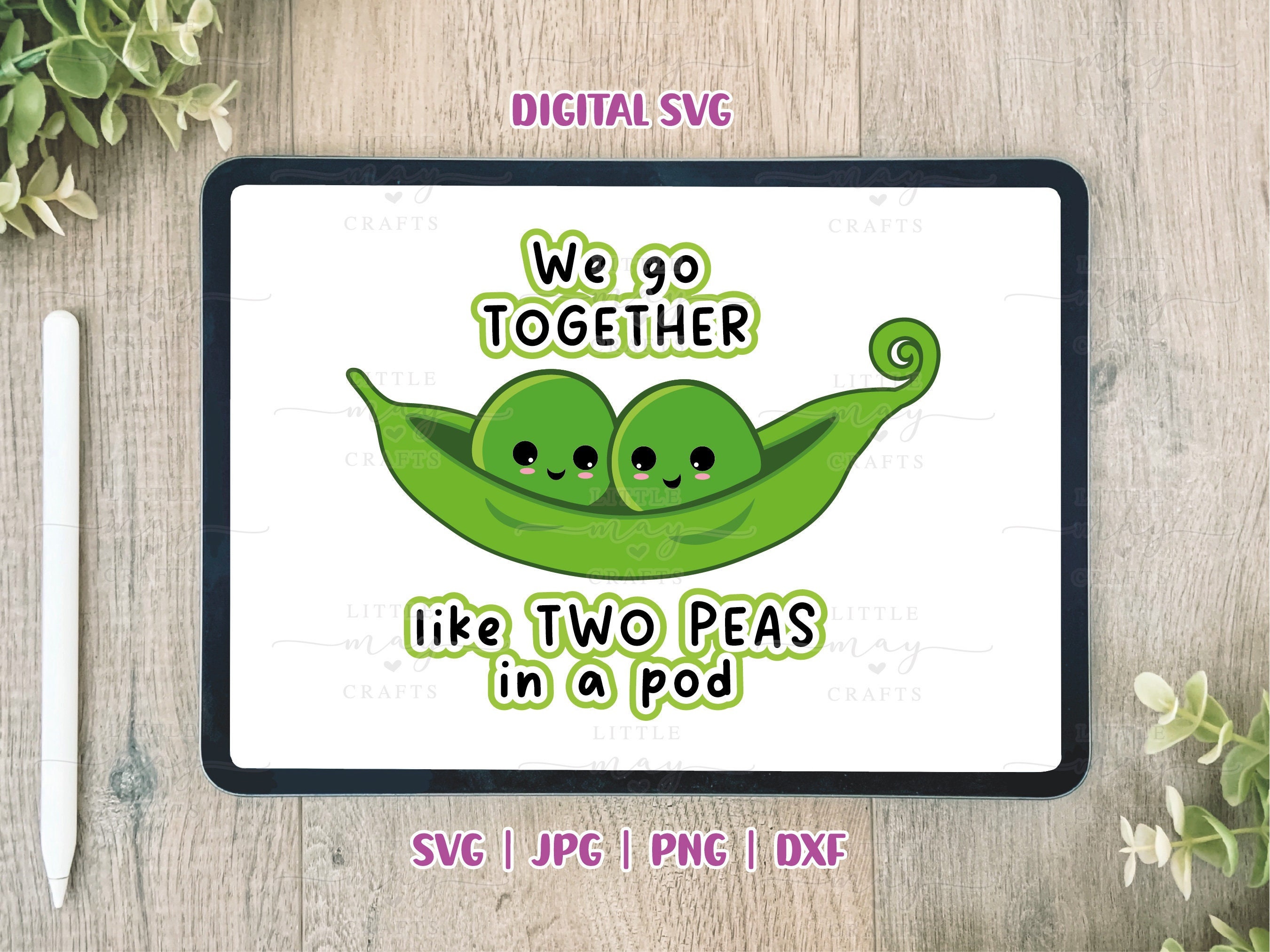 We Go Together Like Two Peas in a Pod SVG Couple Baby Etsy