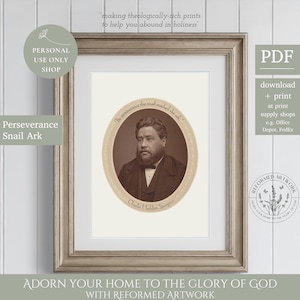 Charles Spurgeon Portrait With Quote By Perseverance The Snail Reached The Ark. Poster Reformed Baptist Men Office Print Reformed Artwork