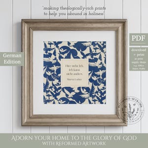 Martin Luther German Bible Quote Here I Stand Hier Stehe Ich, Ich Kann Nicht Anders Diet Of Worms Reformation Day Reformation Day Printable