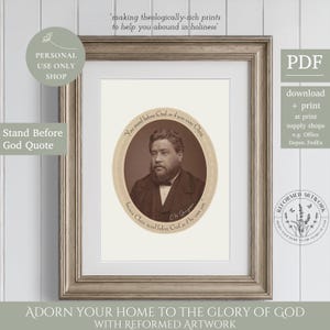 Charles Spurgeon Portrait With Quote Reformed Baptist Men Office Print Vintage Reformed Artwork Print Reformed Theology Wall Art Printable