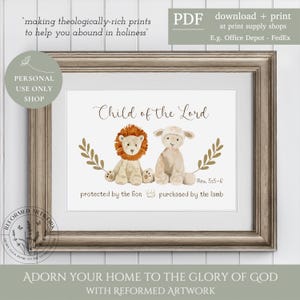 Lion and the Lamb Reformed Artwork Protected by the Lion Purchased by the Lamb Child of the Lord  Revelation 5:5-6 Christian Newborn Gift