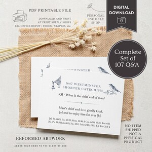 May include: A digital download featuring a white card with text from the 1647 Westminster Shorter Catechism, including the question "What is the chief end of man?" and its answer. The card is set against a burlap background with decorative elements.