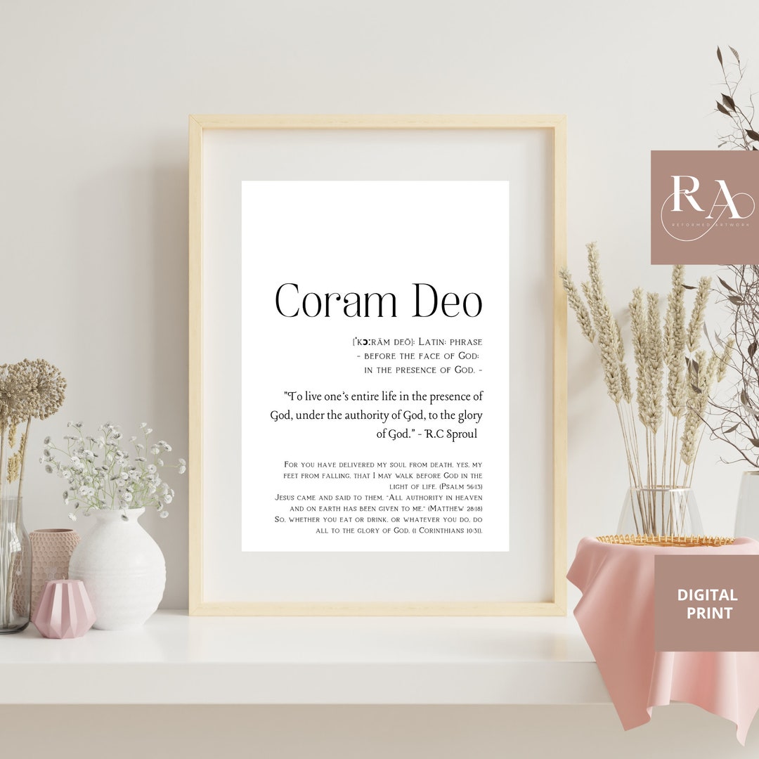 Coram Deo Definition Pronunciation Origin Scripture Etsy