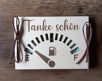 Geldgeschenk Tankgutschein Tanke schön / personalisiert / 48 Schriften / Geschenkkarte aus Holz / Geburtstagskarte / Geschenkverpackung