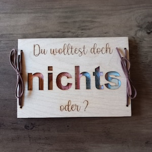 Regalo de dinero: no querías nada, ¿verdad? / 48 fuentes / tarjeta de regalo de madera / tarjeta de cumpleaños embalaje de regalo personalizado