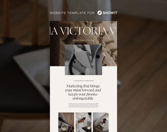 May include: A website template for Showit featuring the text "LA VICTORIA V" and "Marketing that brings your vision forward and keeps your presence unforgettable." The layout includes a black and white image of a person holding a book.