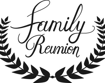 Family Reunion In Progress Svg Png Eps Dxf Cut File | Family Holiday Svg |Family Vacation Svg|Family Reunion Svg|Summer Vacation Svg