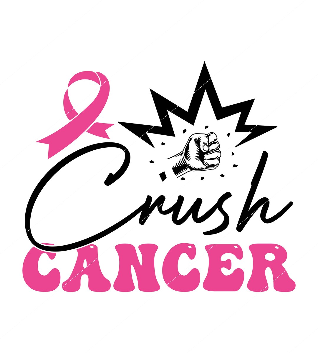 Crush SVG Cut File Crush Cancer SVG Crush Cancer Cancer SVG Digital