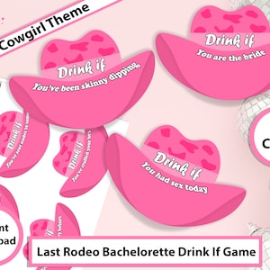 Last Rodeo Bachelorette Drink If Game, Hen Party, Dirty Drink if game, Bachelorette Drinking Game, Hen Do , Space Cowgirl , Disco Cowgirl