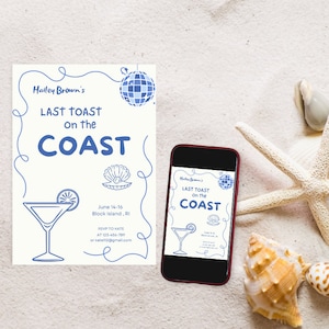 Op de afbeelding: Een blauwe en witte uitnodiging voor een "Last Toast on the Coast" feest. De uitnodiging bevat een discobal, een schelp en een cocktailglas. De tekst op de uitnodiging luidt "Hailey Brown's Last Toast on the Coast" en bevat de datum, locatie en RSVP-informatie.