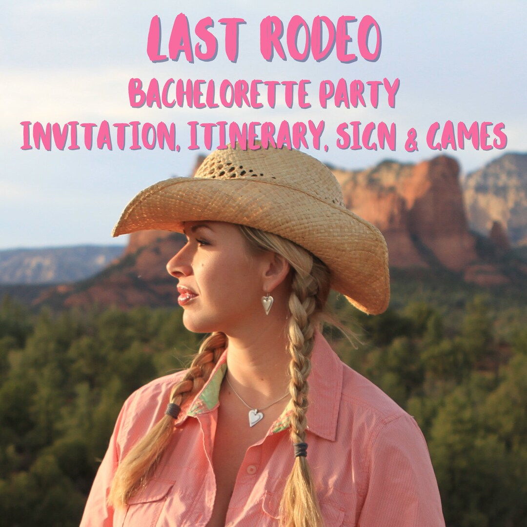 Last Rodeo Bachelorette Bundle , Sign, Invitation Hen Party, Pin the ...