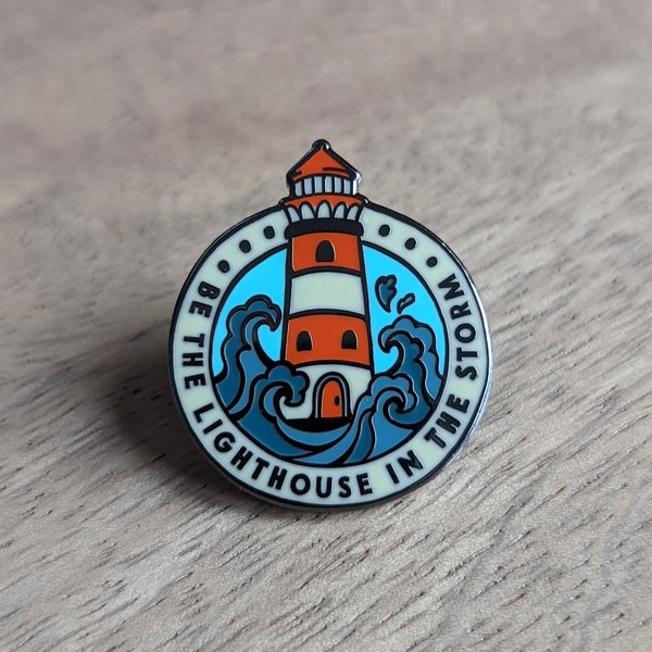 Wees de vuurtoren in de storm - emaille pin-badge