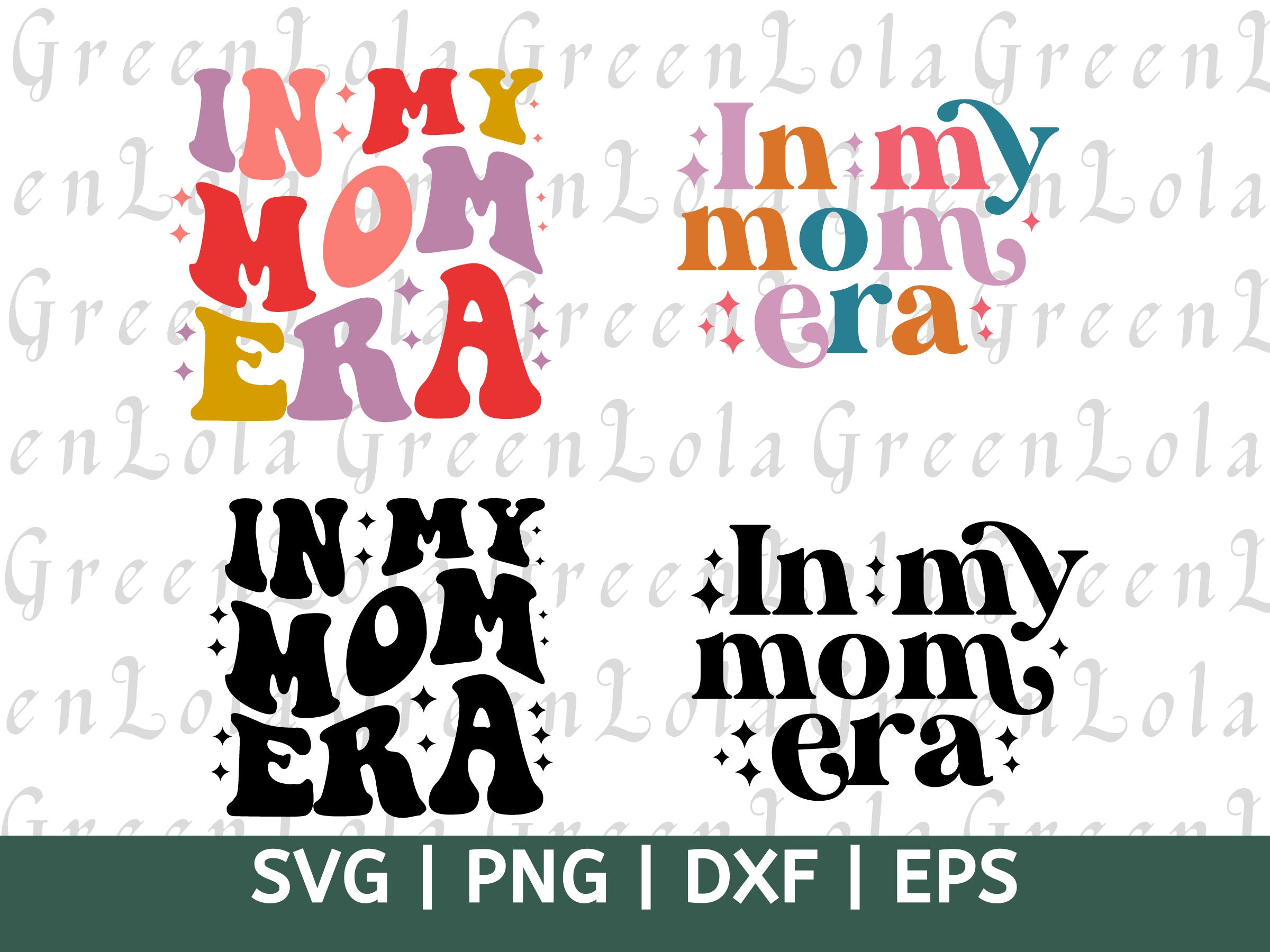 In My Mom Era Svg Png, Mom Svg Cut File Dxf Eps Png, Mama Svg, Funny ...