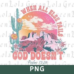 Quando tutto il resto fallisce, Dio non funziona PNG, Png cristiano, Png cristiano occidentale, Png positivo, Png religioso, Png scritturale