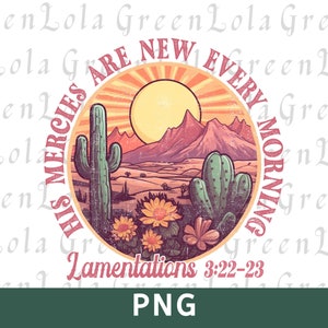 Suas misericórdias são novas todas as manhãs PNG, Christian Png, Faith Png, Jesus Png, Christian Quotes Png, Religious Png, Bible Verse Png,Sublimação