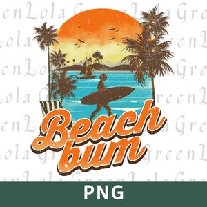 Beach Bum Png, Summer Png, Retro Summer PNG for Sublimation, Trendy Summer Design, Beach Png, Beach Vibes Png Sublimation Design