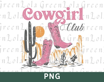 Cowgirl PNG, Cowgirl Social Club Png, Retro Cowgirl Png, Western Cowgirl Png, Western Png, Country Png, Sublimation Design Download
