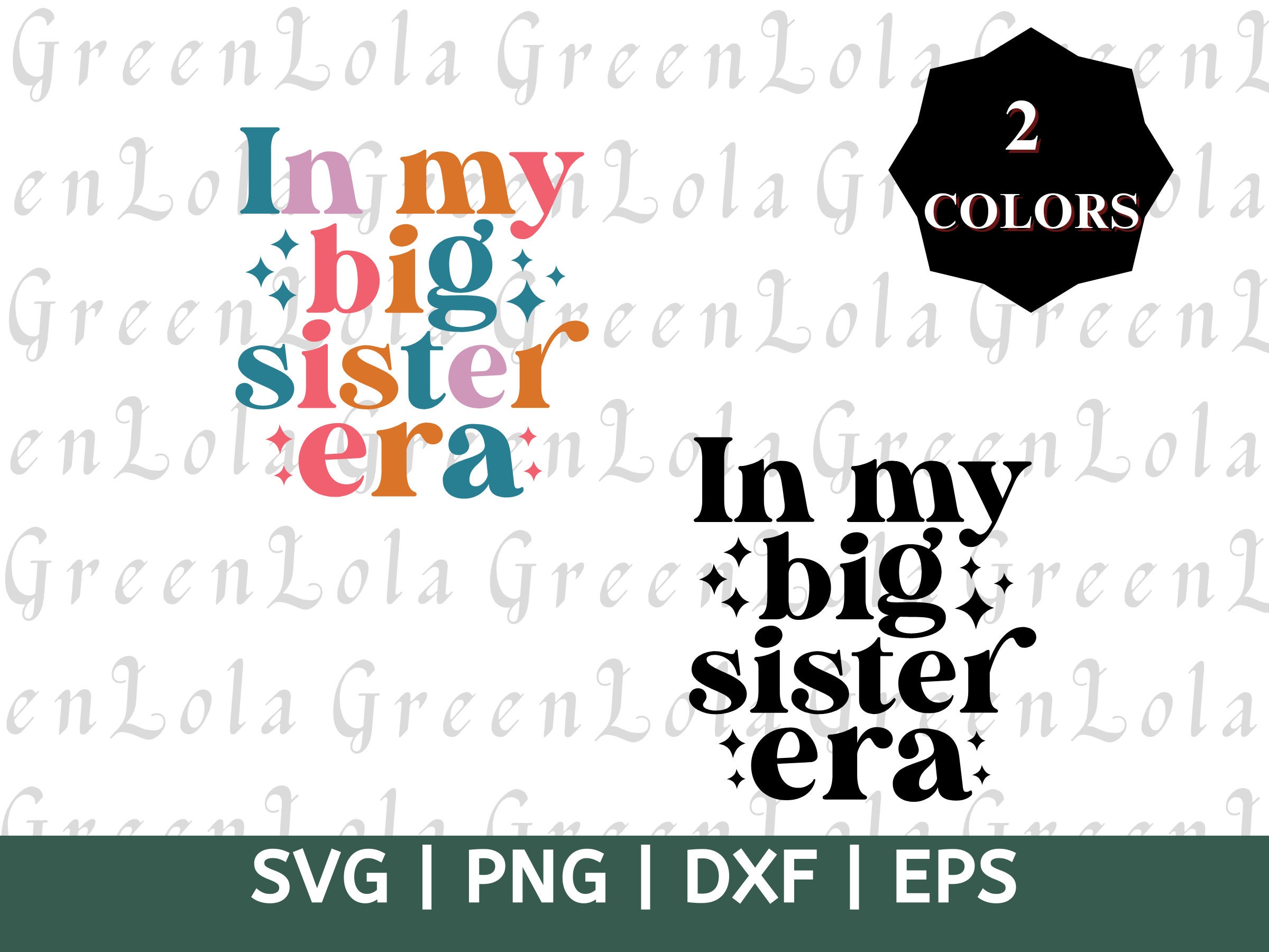 In My Big Sister Era SVG PNG Big Sister Era SVG Png Big Sister Shirt in ...