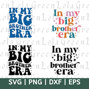 En mi gran hermano Era SVG PNG Gran hermano Era SVG Png Camisa de gran hermano En mi gran hermano Era Svg Niño Svg Niño pequeño Svg Big Bro Svg Trendy Svg Png