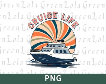 Cruise Life Png Sublimation Design, Hello Summer Png, Vacation Png, Summer Vibes Png, Family Trip Cruise Png Sublimation Design Télécharger