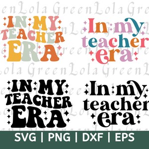 In My Teacher Era Svg, Teacher Era Svg, 1st Grade Era Svg, Kindergarten Era Png, Teacher Vibes Svg, Retour à l&#39;école Svg, Premier jour d&#39;école