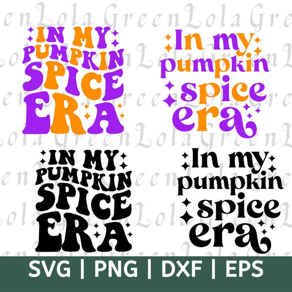 In My Pumpkin Spice Era SVG PNG, Pumpkin Season Svg, Thanksgiving Svg, Groovy Fall Shirt Svg Png, Spice Girl Svg Png, Cricut For File