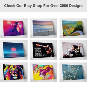 May include: A collection of nine different canvas prints featuring a variety of colorful and abstract designs. The designs include a sunset over the ocean, a landscape with rolling hills, a boxer punching, a lion, a colorful abstract painting, and a painting of a tree with white blossoms.