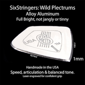 Guitar pick - 1mm - (1 pick) SixStringers Select WARM METAL Alloy Aluminum Wild Plectrum: Free Cont USA Shipping