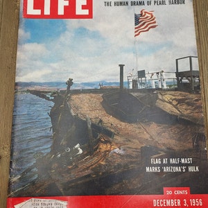 December 3, 1956 LIFE Magazine with Battleship Arizona at Pearl Harbor on the Cover