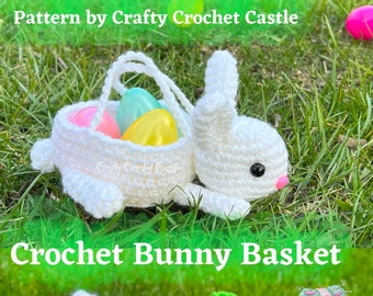 Crochet Bunny Basket, Crochet Easter Pattern, PDF PATTERN ONLY, English