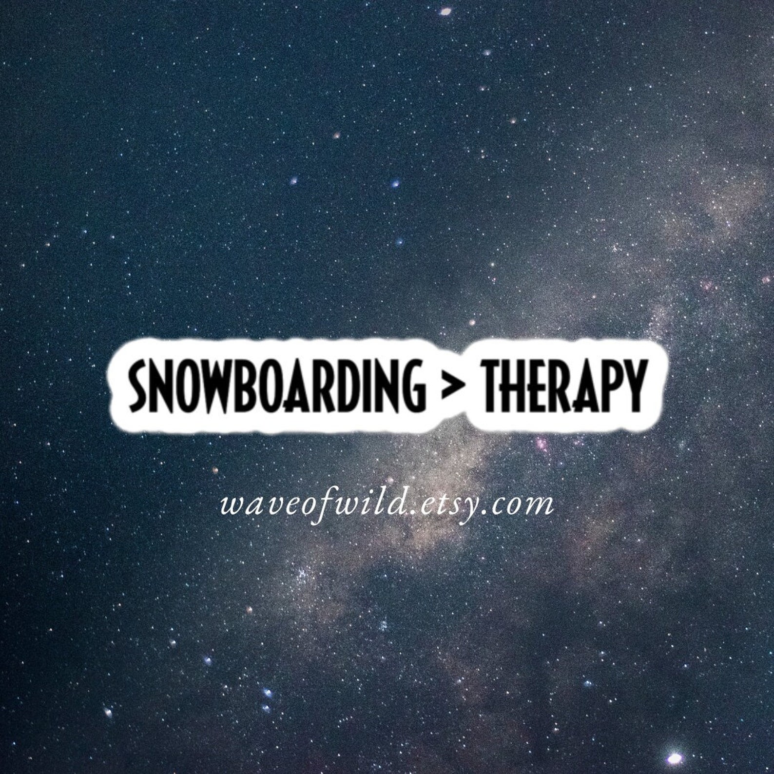 Snowboarding is Better Than Therapy Snowboarding or Skiing Etsy