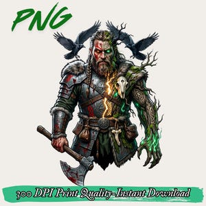 May include: A digital illustration of a warrior with a split appearance, one side armored and the other tree-like with moss. The figure holds a bloodied axe, features two ravens, and includes the text PNG and 300 DPI Print Quality-Instant Download.