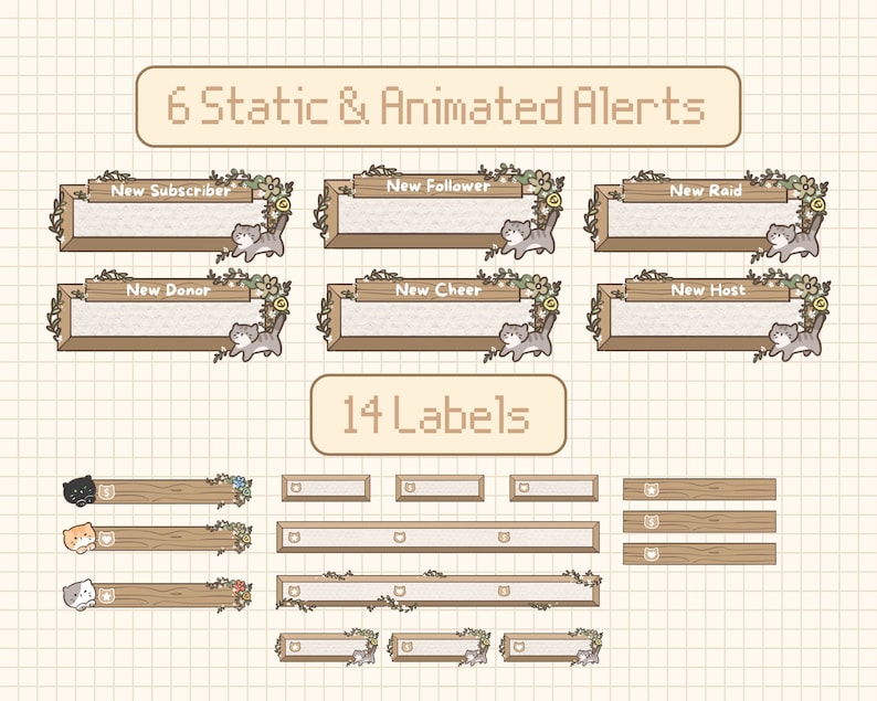 May include: Six animated alerts and fourteen labels featuring a cartoon cat with floral accents. The alerts include "New Subscriber", "New Follower", "New Raid", "New Donor", "New Cheer", and "New Host". The labels are wooden planks with floral accents and a cat in various colors.
