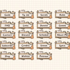 May include: A set of 16 brown rectangular buttons with white text and cute cartoon cats. The buttons feature text such as "Goals", "Tip Jar", "Socials", "Rules", "FAQ", "Links", "Donate", "Games", "Contact", "Discord", "Schedule", "About Me", "Subscribe", "Credits", "Steam", "Specs", "Shop", "Wishlist", and "Patreon".