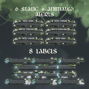 May include: Digital graphics for streaming, featuring 6 static and animated alerts and 8 labels. The alerts include text like "new host" and "new subscriber" in a dark gray design with green foliage and white accents.