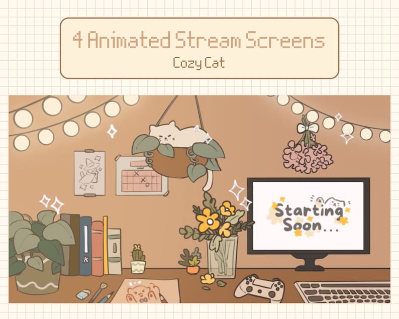 May include: A digital illustration of a cozy streamer's desk with a white cat sleeping in a hanging plant, a computer screen displaying "Starting Soon..." and a string of lights.