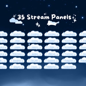 May include: A digital graphic featuring 35 stream panels with a celestial theme. Each panel, shaped like a cloud, contains text such as "About Me," "Wishlist," and "YouTube." The background is a gradient of dark blue with stars.
