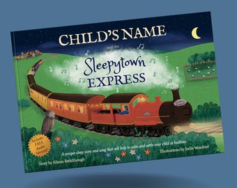 Personalised bedtime book and sleep aid for children - "The Sleepytown Express" - a sleep story & song for calming kids at nighttime