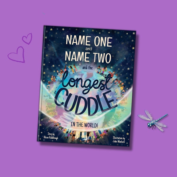 Personalized Book for 2 - "The Longest Cuddle in the World" - a Custom Keepsake Gift for Birthdays