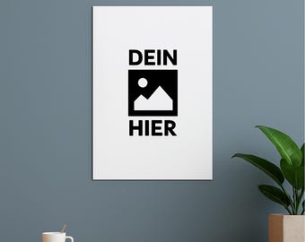 Custom Displate – Personalisiertes Metallposter Bild mit eigenem Motiv inkl. Magnet Halterung - Individualisierung Dein Design