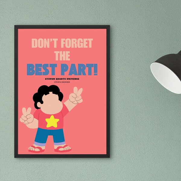 Cartoon | Steven Universe | Steven Quartz Universe | Faceless | Illustration | Quote print | Instant Download | Printable Poster