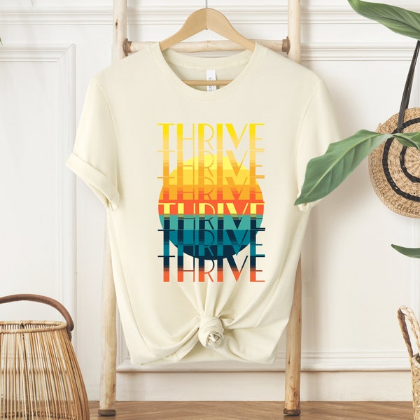 Thrive in the Sunset T-Shirt for Women | Nature-Inspired Tee | Summer Tee | Beach Tee | Motivational T-shirt | Retro Style