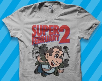Super February 2 - T-Shirt