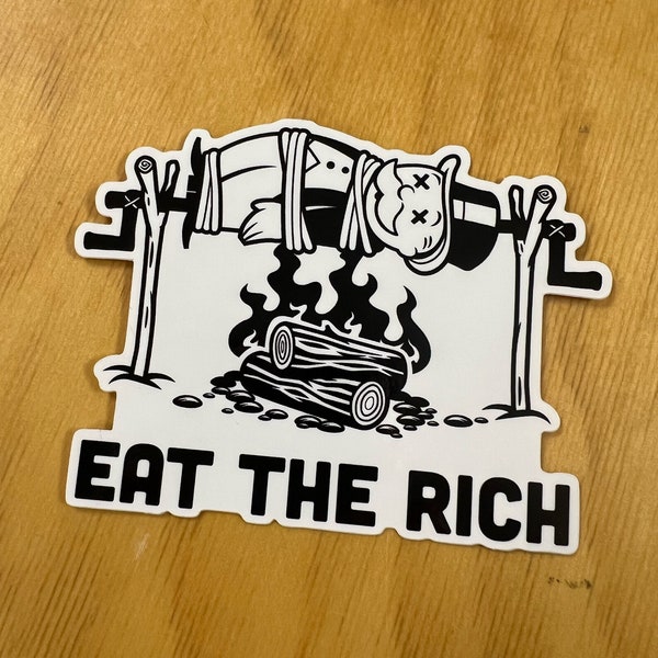 Eat the Rich Black and White Sticker