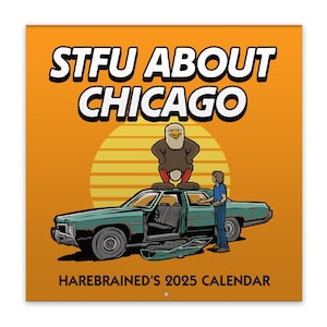 STFU Informazioni sul calendario da parete Chicago 2025