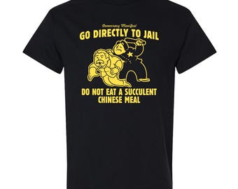 Camiseta No comas una comida china suculenta